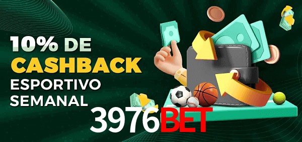 10% de bônus de cashback na 3976bet